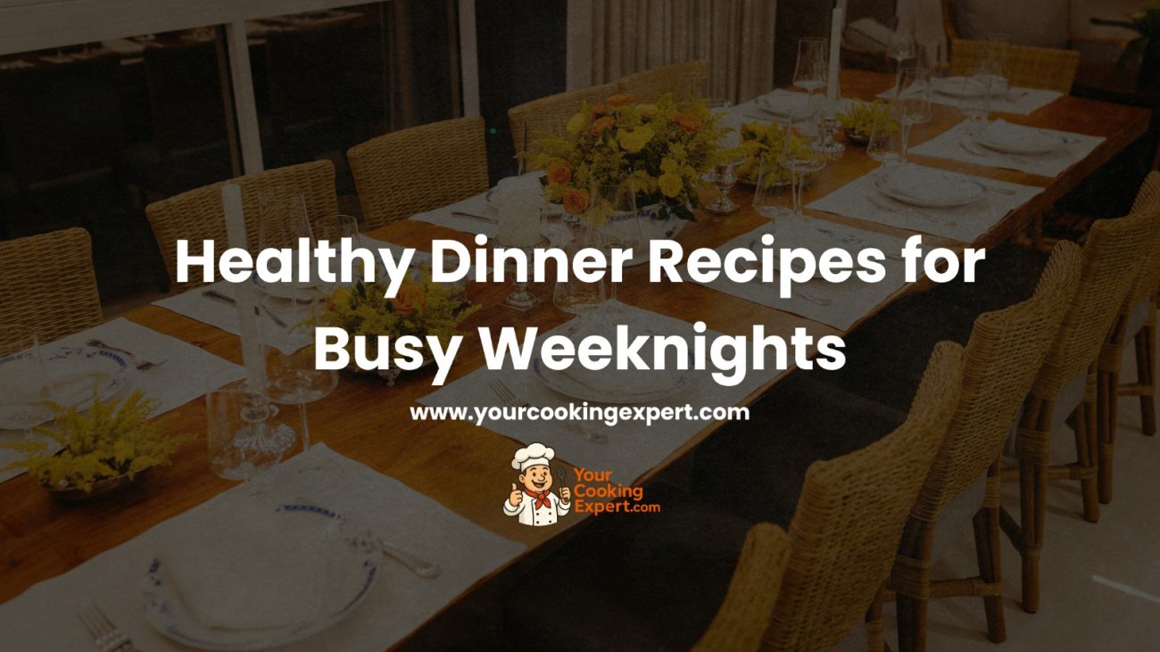 Healthy Dinner Recipes